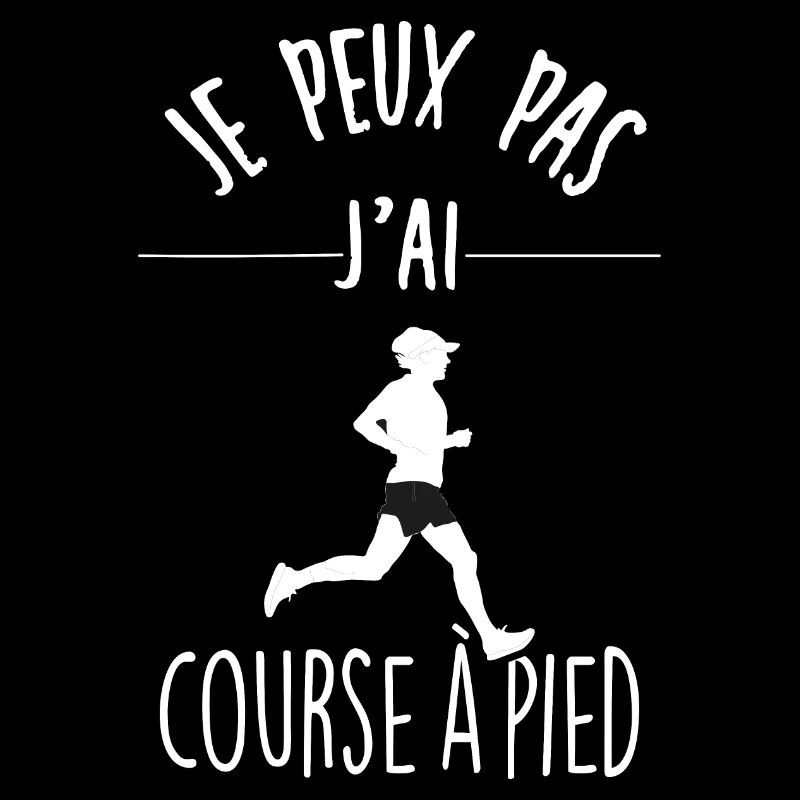 Je peux pas j'ai Course à pied