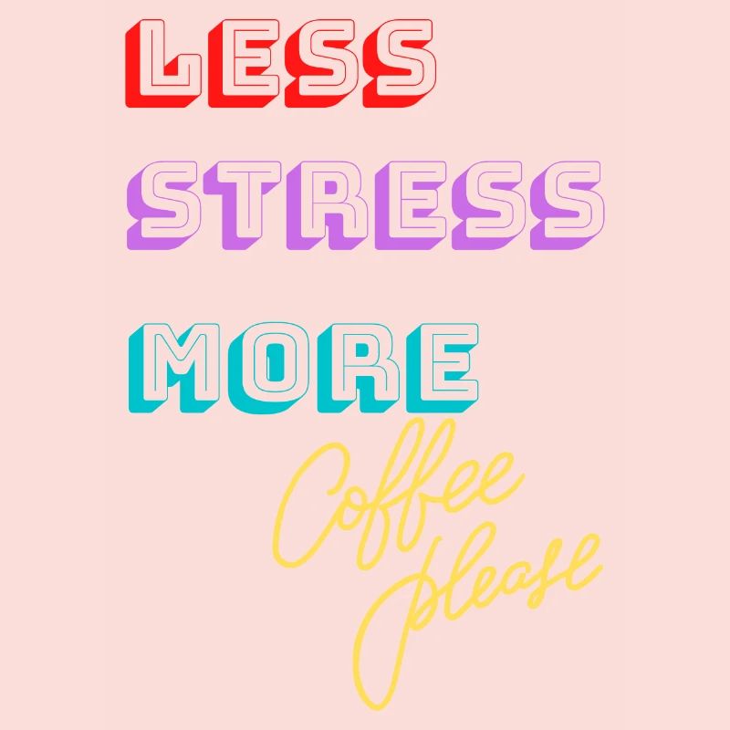 Sans stress, plus de café s’il vous plaît!
