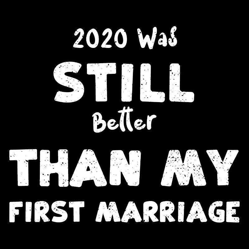 2020 Was still better than my Fi...