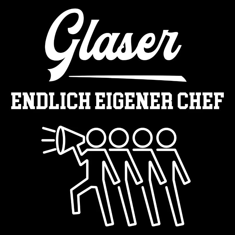 Glaser Endlich Chef Glaserei Selbstständig