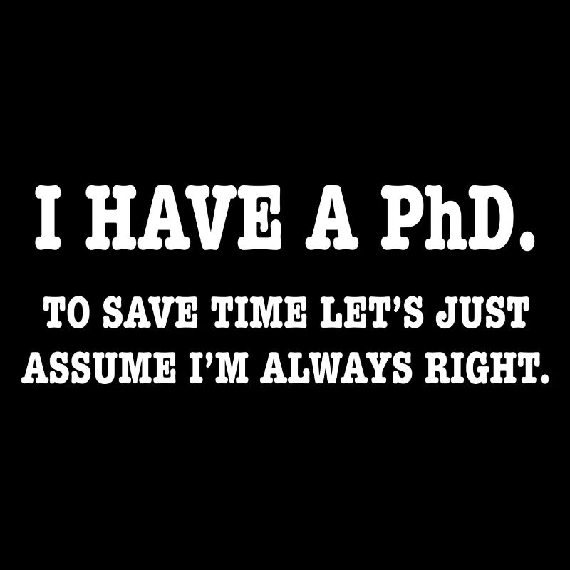 Phd Student Geschenk