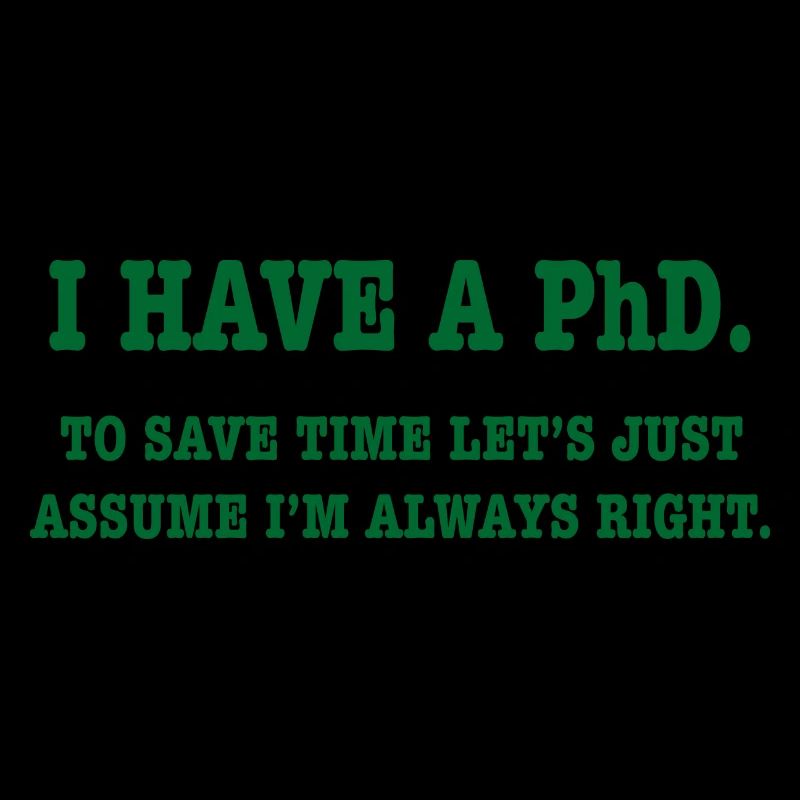 Phd Student Geschenk
