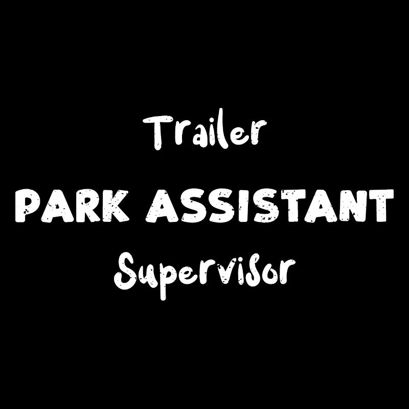 Superviseur adjoint du parc à roulottes