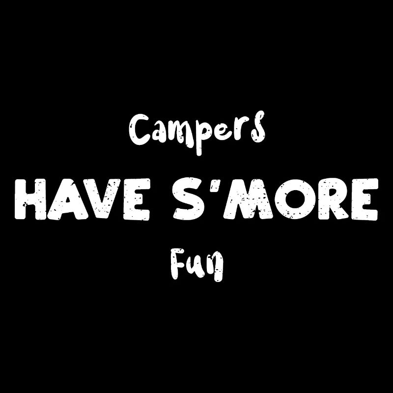 Campers Have S'more Fun - Camping