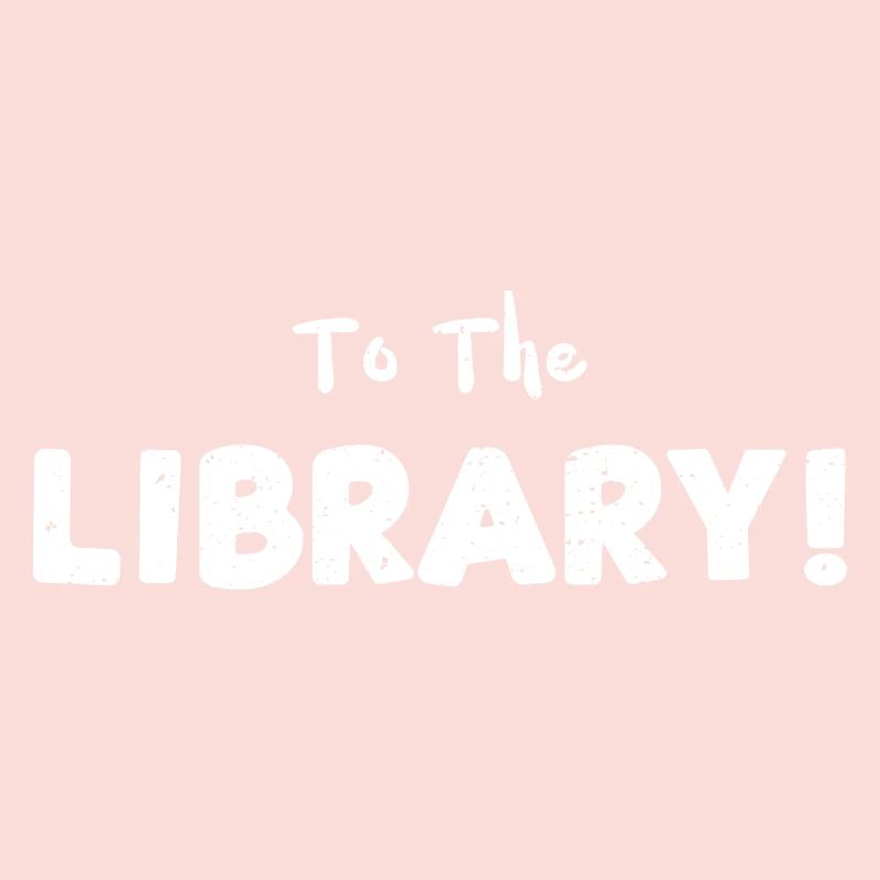 To The Library! - Reading