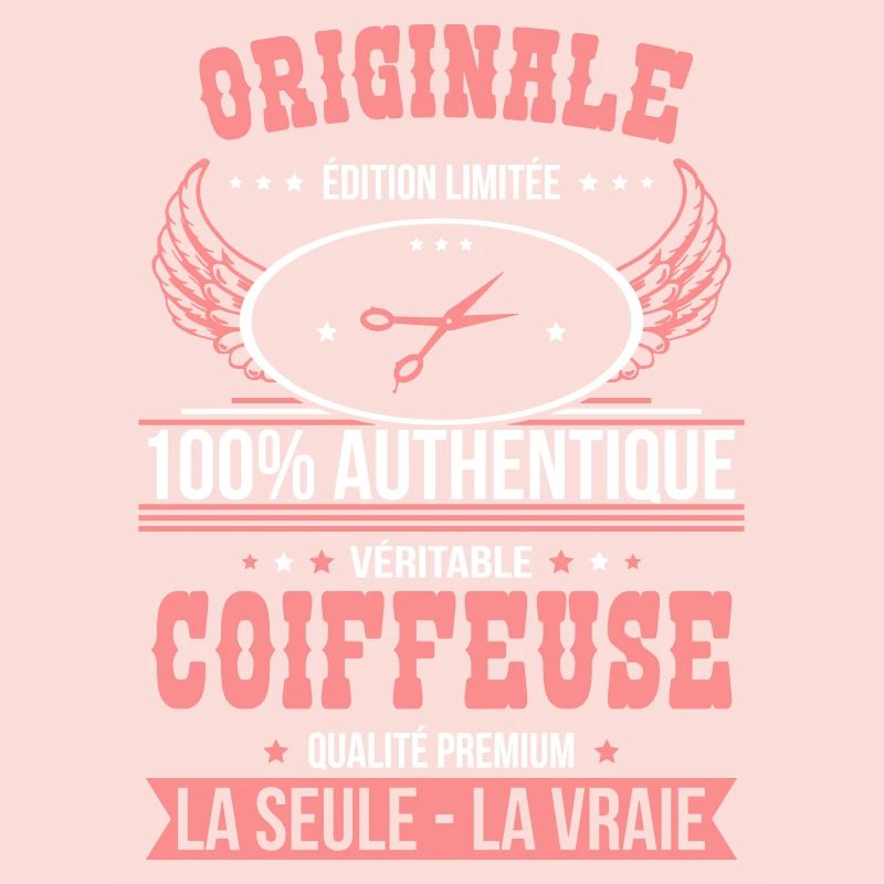 Authentique et véritable coiffeuse - Originale