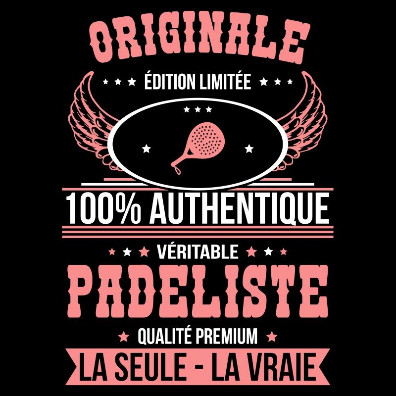 Authentique et véritable padeliste - Originale
