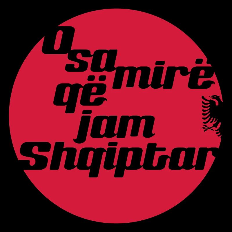 O sa mirë qe jam Shqiptar