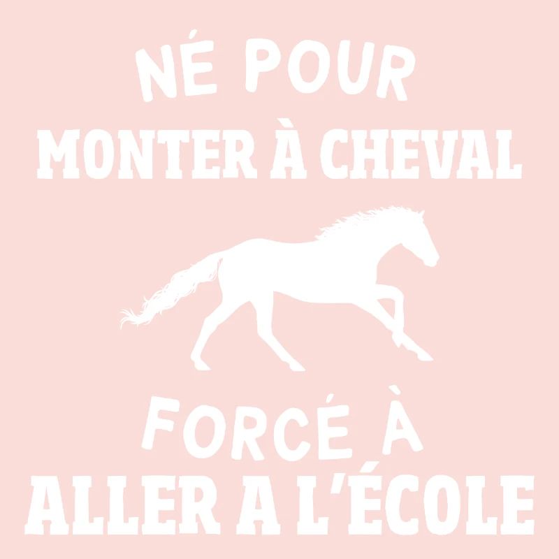 Né pour monter à cheval forcé à aller a l'école