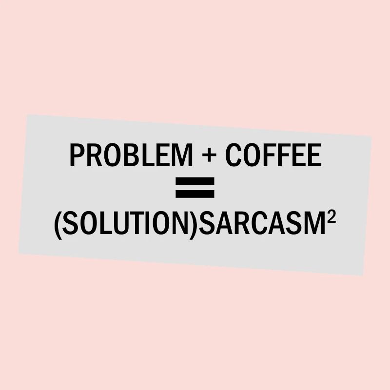 Problem Plus Kaffee