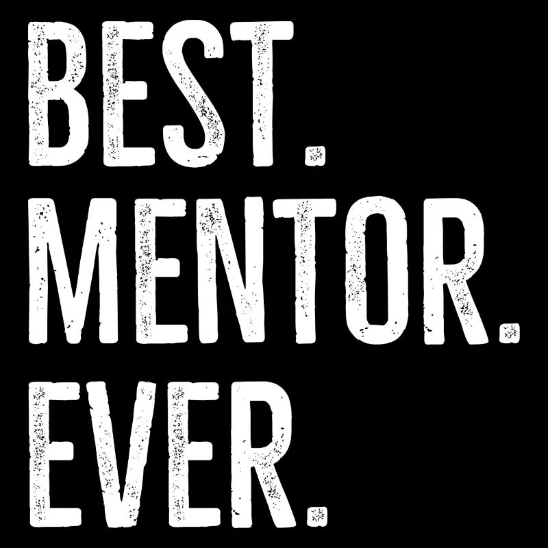 Bester Mentor aller Zeiten