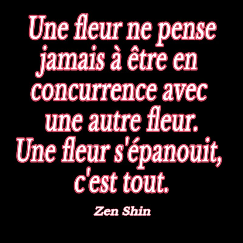 citation epanouissement fleur concurrence zen rose