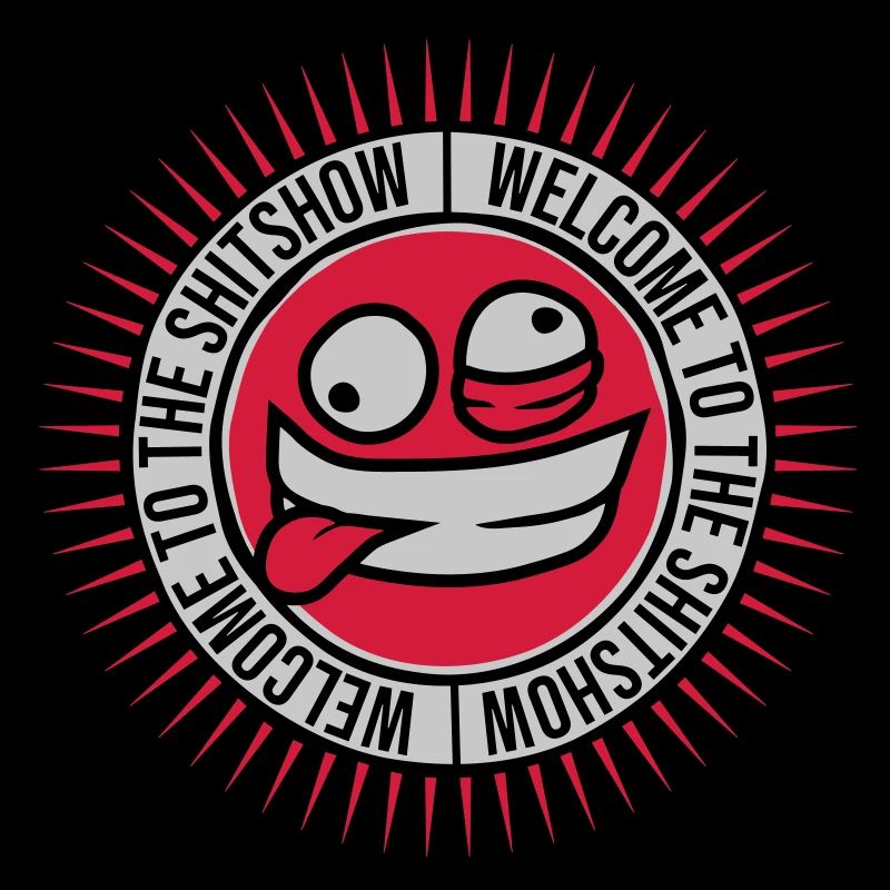 Face Welcome Shitshow