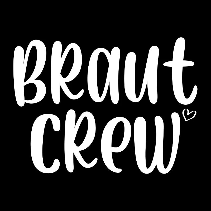 Braut Crew