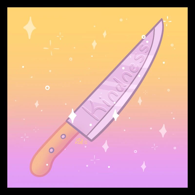 Kill w Kindness Knife