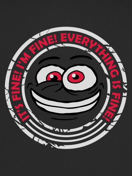 everything is fine quote