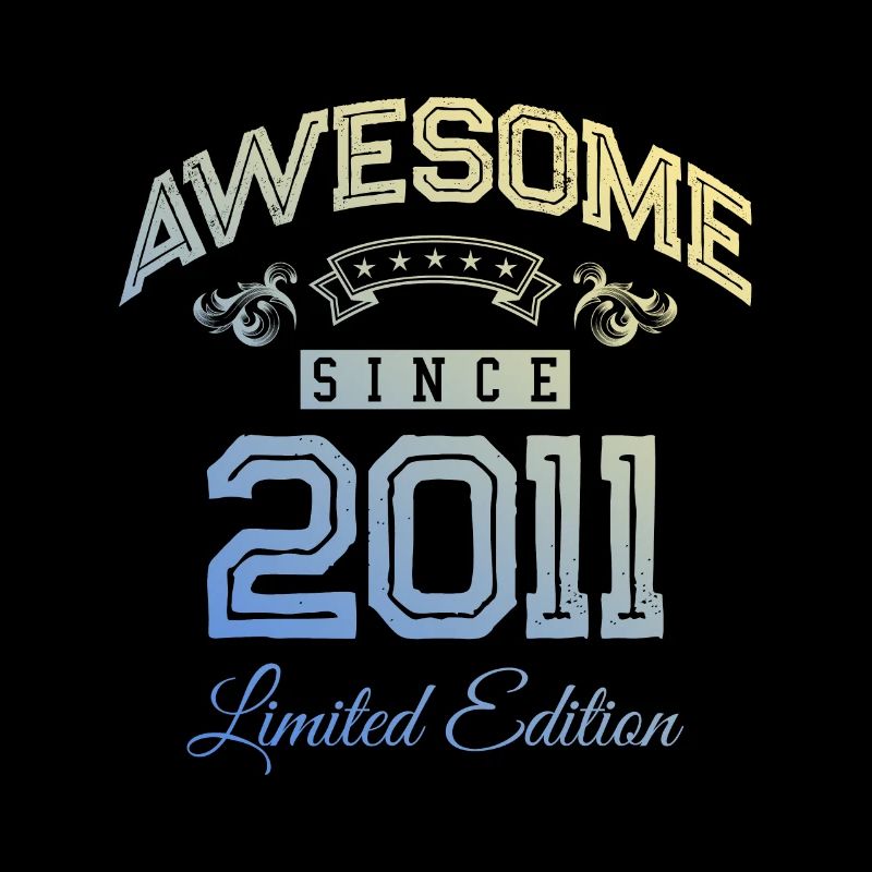 2011 awesome since