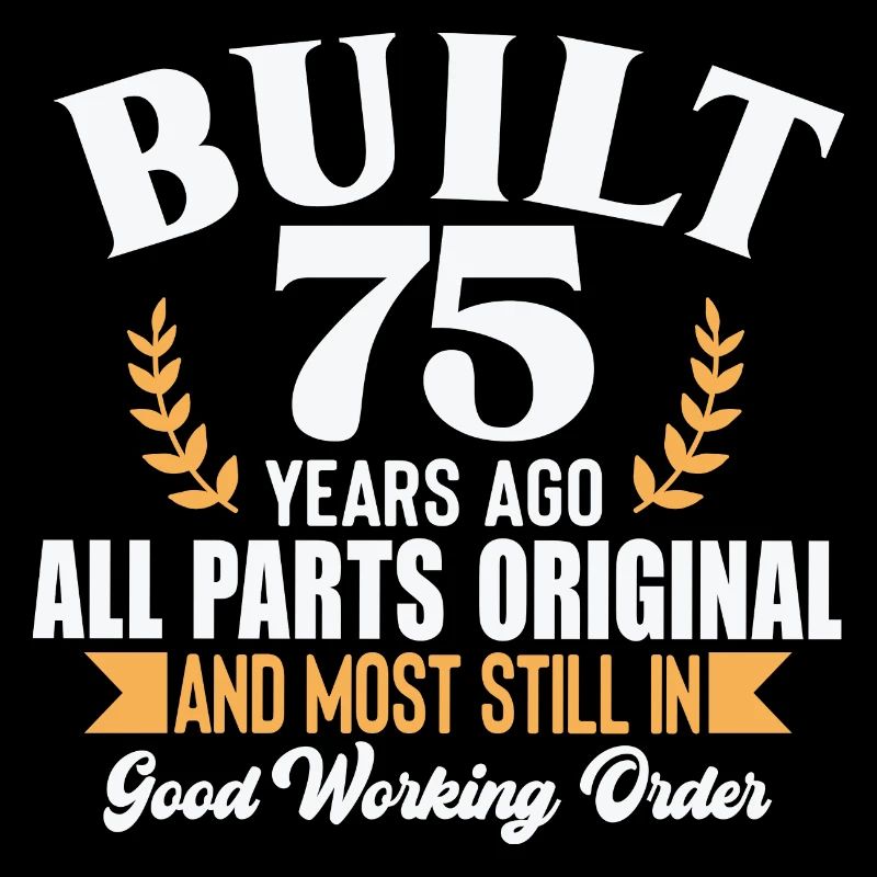 Built 75 Years Ago...