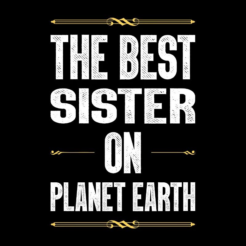 Beste Schwester Spruch