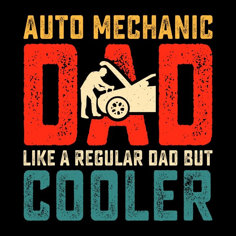 Auto Mechanic Dad