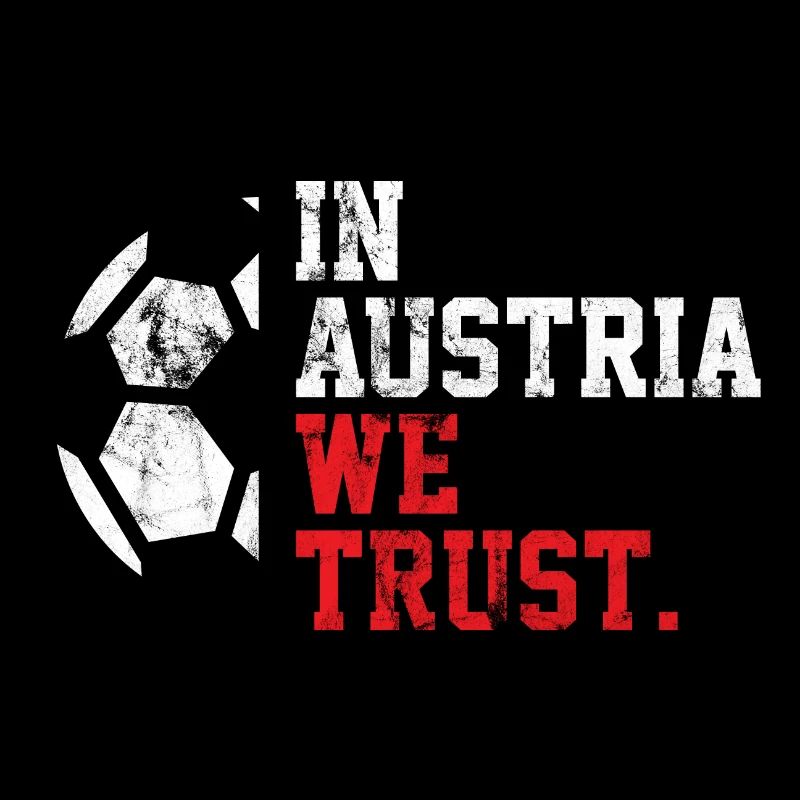 In Austria we trust