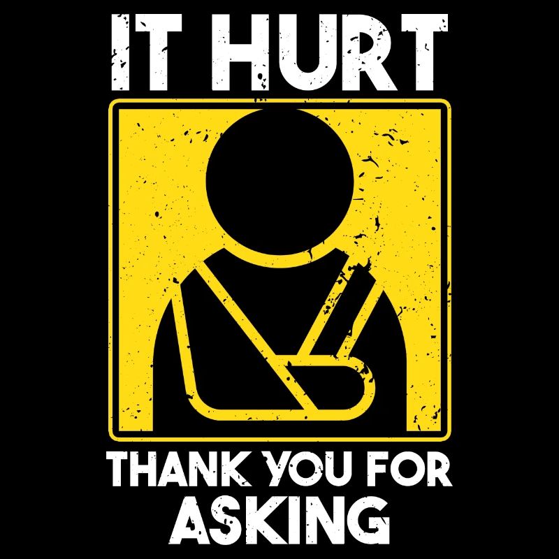 Funny Broken Bone Arm Wrist Elbow