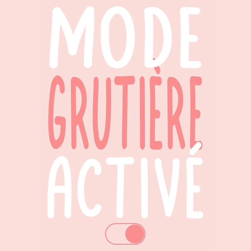 Mode Grutière activé - Idée cadeau