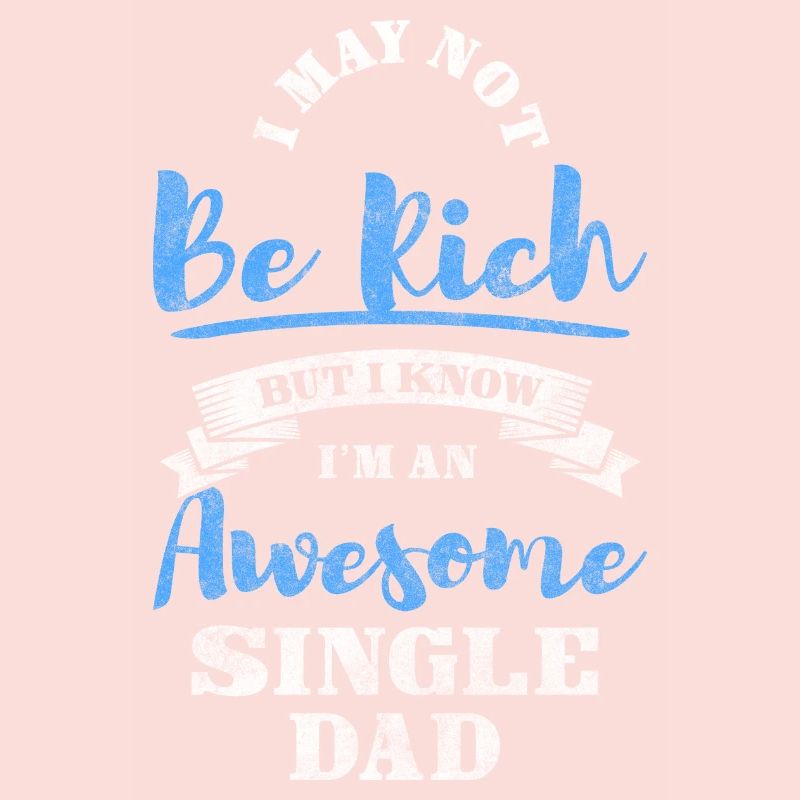 Single Parent Responsibility Sarcasm