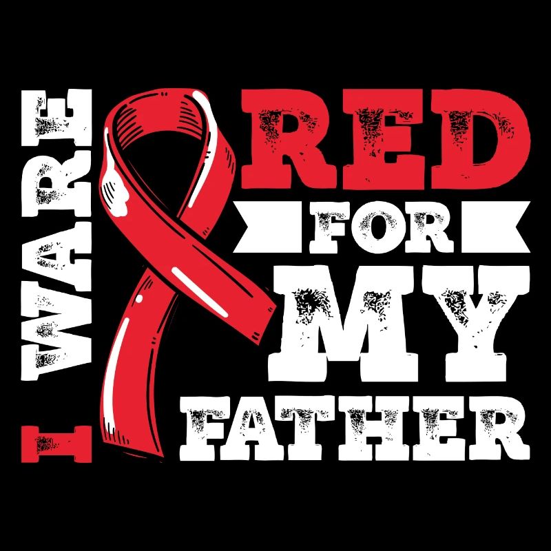 I ware red for my father