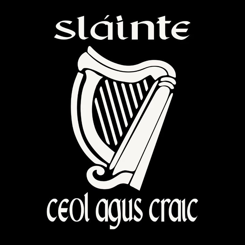 Sláinte Ceol Agus Craic Drôle Fête de la Saint-Patrick Eire
