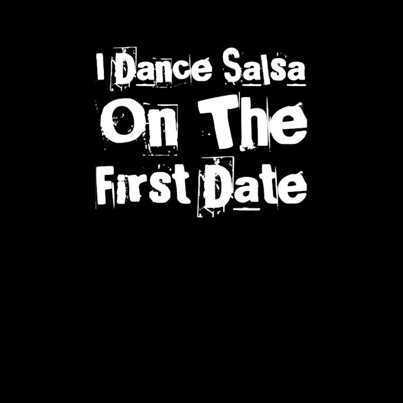 I Dance Salsa Funny Salsa Dance