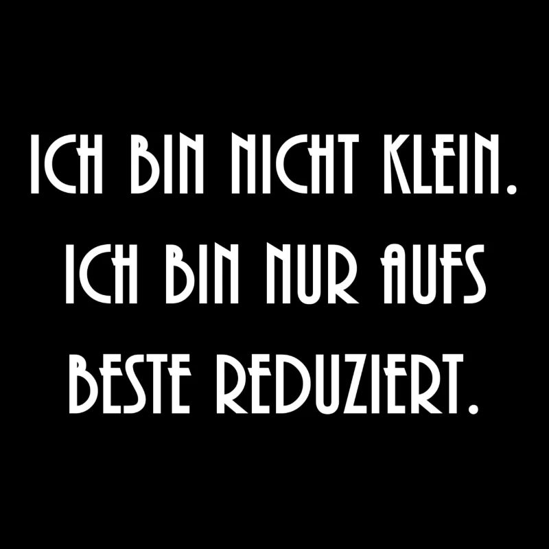 Ich bin nicht klein