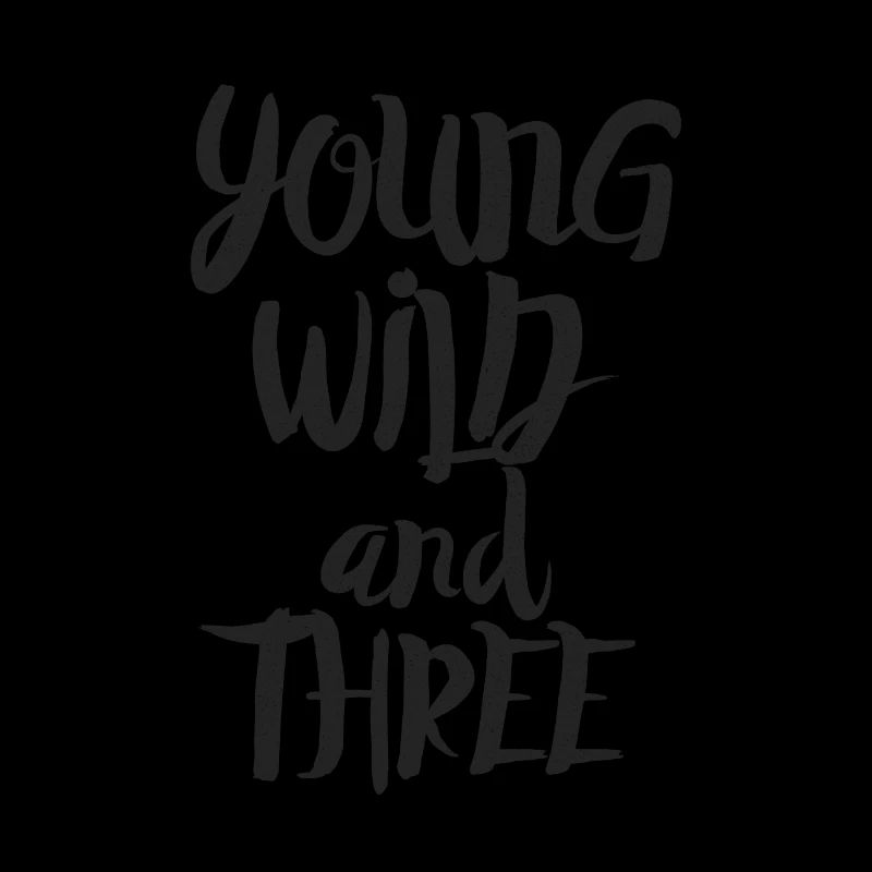 Young wild and three