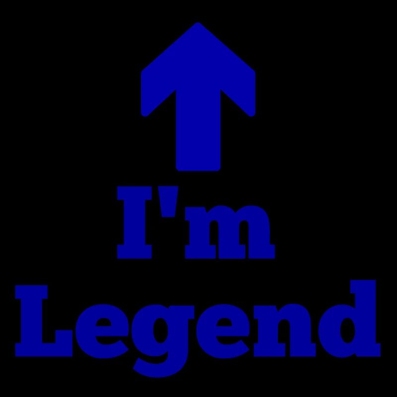 I'm legend, legend