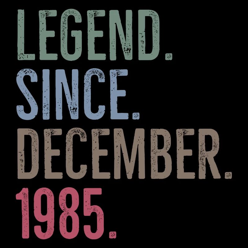 Legend Since December 1985