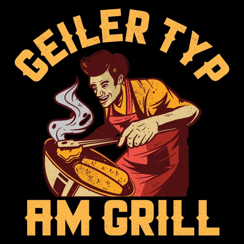 Geiler Typ Am Grill Grillen BBQ Griller