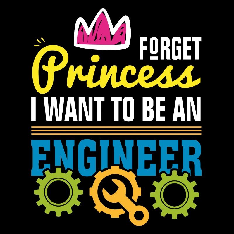 No princess but engineer