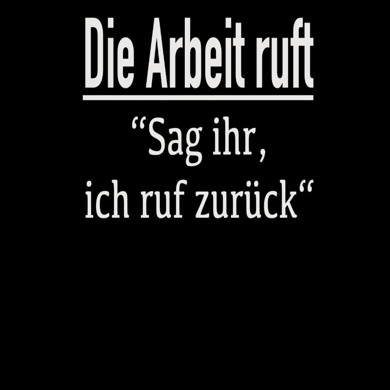 Witzig Arbeit Spruch Büro Geschenk