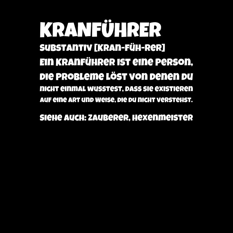 Crane operator noun Crane-füh-rer