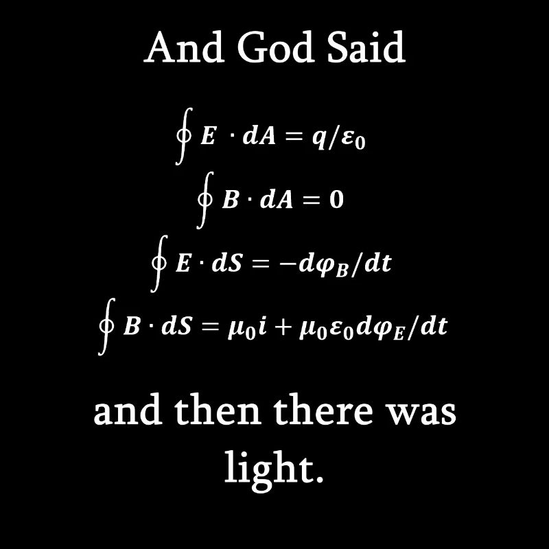 Maxwell équations dieu lumière physique nerd science