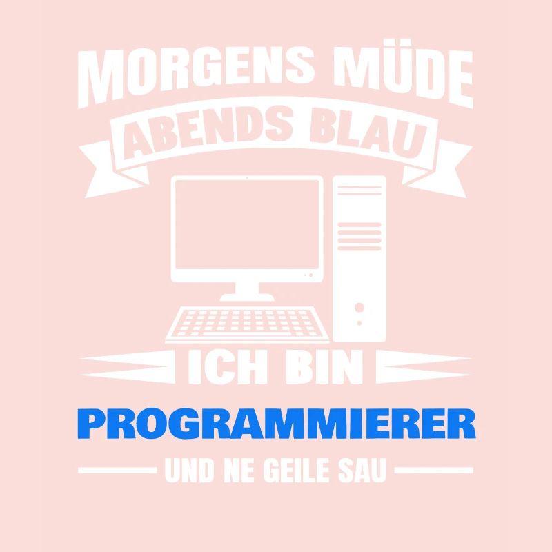 Morgens Müde Abends Blau Programmierer