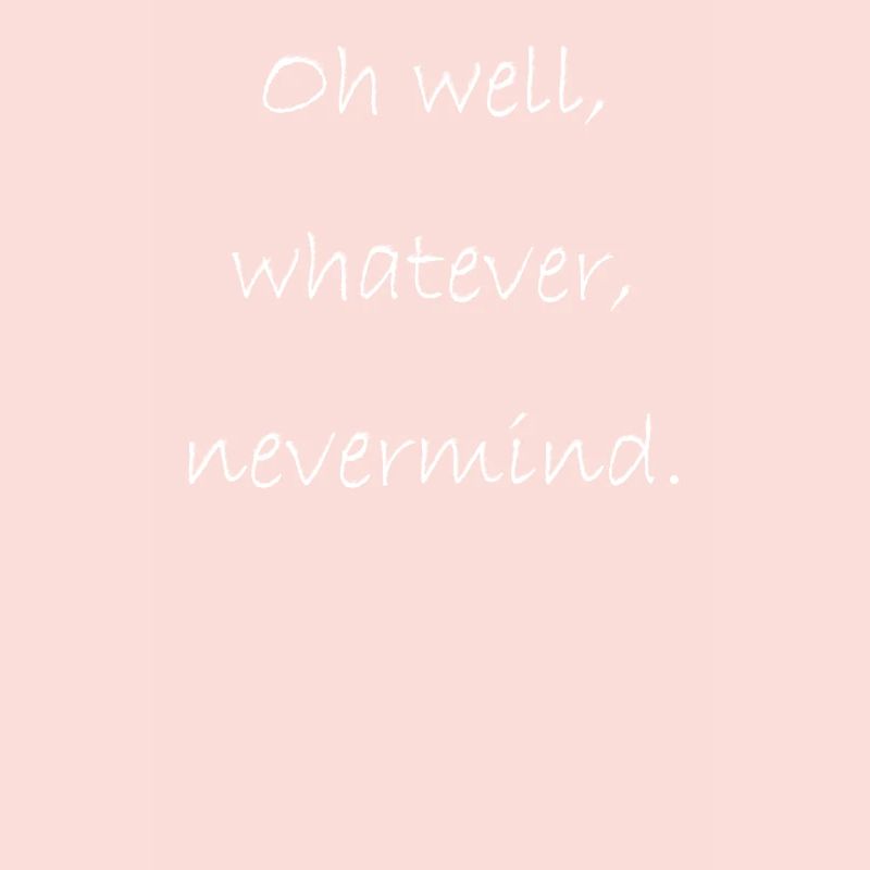 Oh, whatever, nevermind.