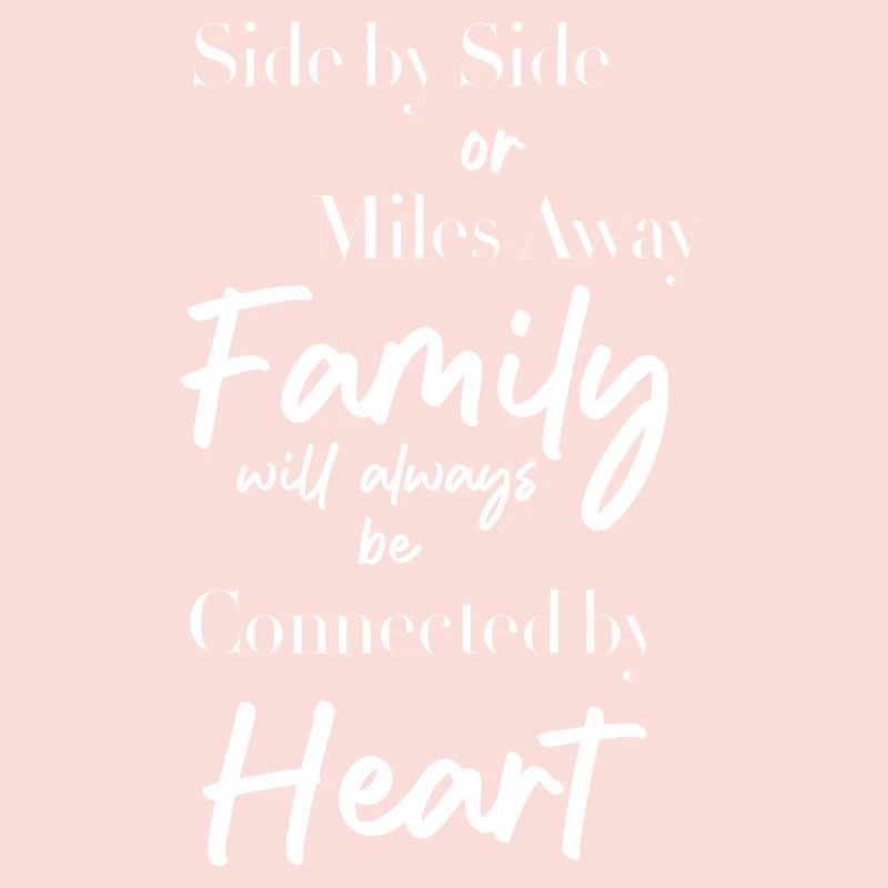 Seite an Seite oder kilometerweit entfernt, die Familie wird es immer lieben