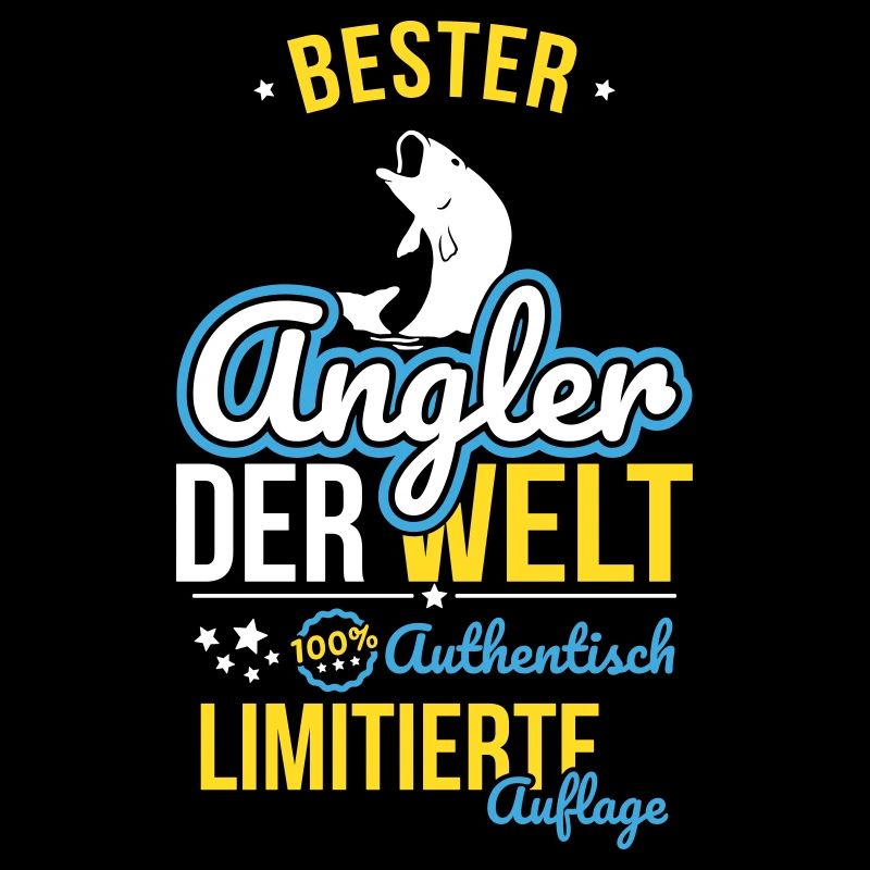 Bester Angler der Welt - 100% Authentisch