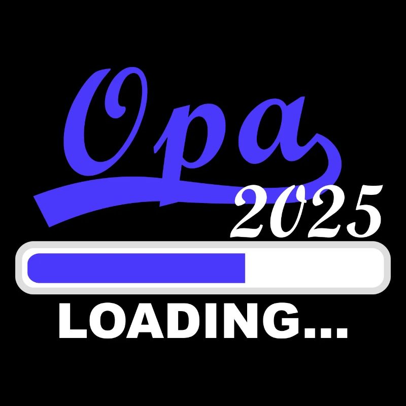 Opa 2025 loading, Ich werde 2025 Opa