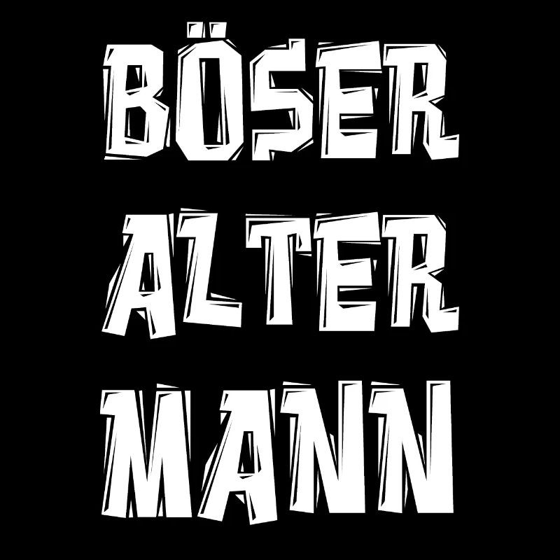 BÖSER ALTER MANN