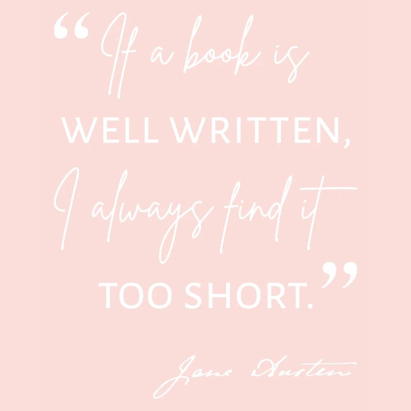 Avid Reader II - Citation de Jane Austen