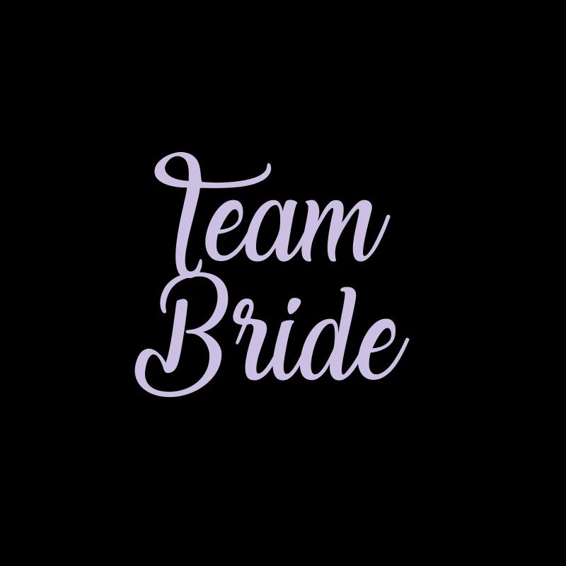 Team bride