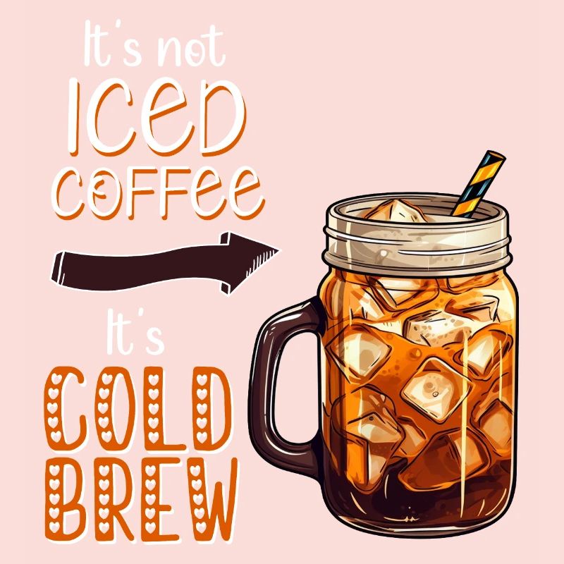 It's not Iced Coffee, It's Cold Brew
