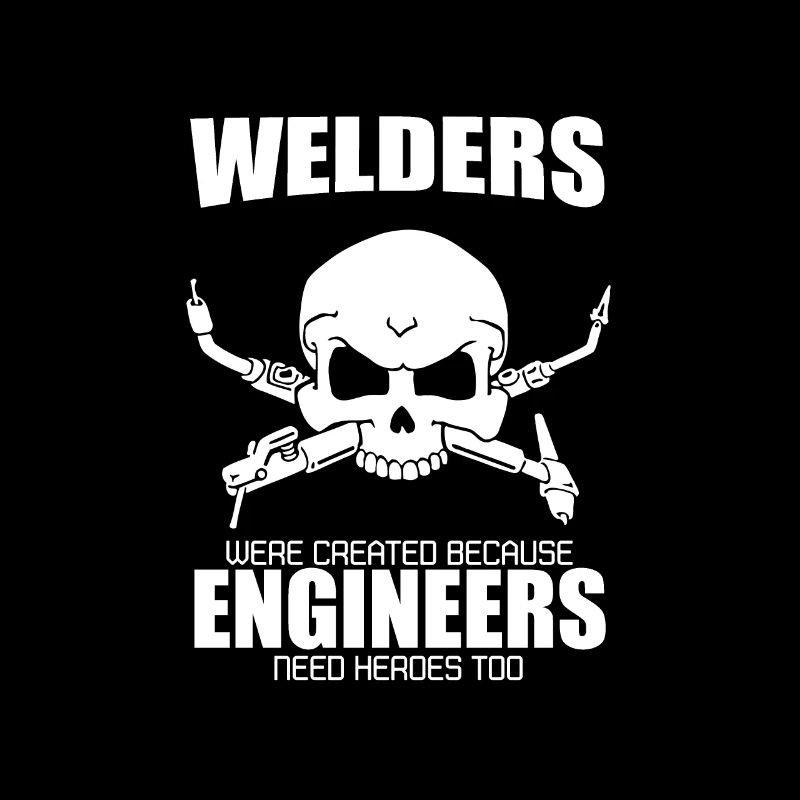 Welder Welder Gift · Heroes
